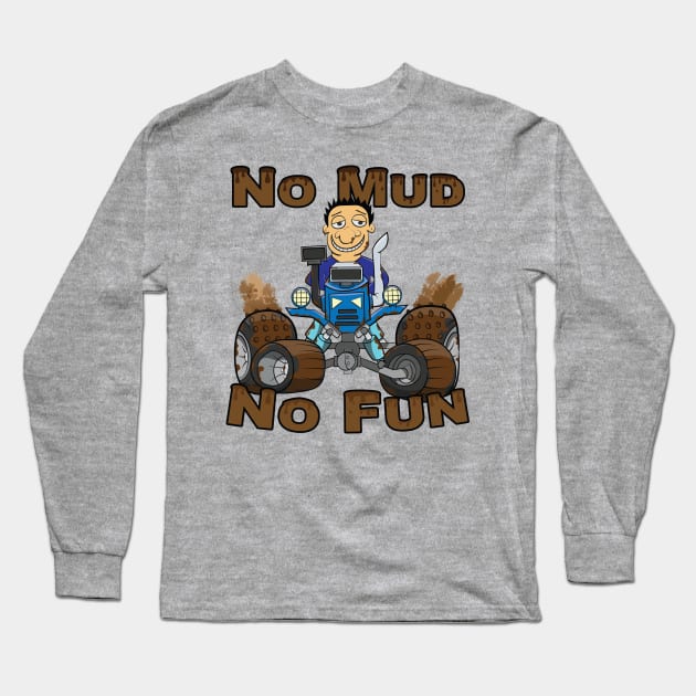 No Mud No Fun Off Road Tractor Blue Long Sleeve T-Shirt by Dad n Son Designs